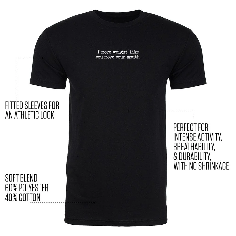 I move weight like you move your mouth. TEE (TM) - Image 3